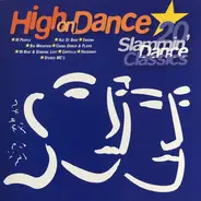 Big Mountain, Cj Lewia, Haddaway - High On Dance, 20 Slammin' Dance Classics