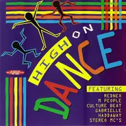 Haddaway, Dr.Alban, Human League a.o. - High On Dance