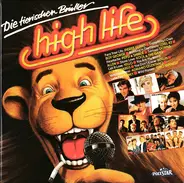 Level 42 / Yello / Boy George a.o. - High Life - Die Tierischen Brüller