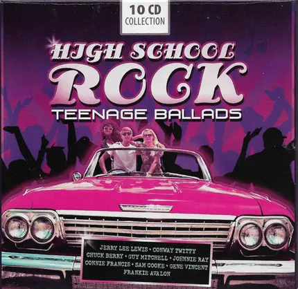 Johnny Preston / Jimmy Clanton / Larry Williams / a.o. - High School Rock - Teenage Ballads