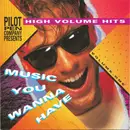 CD - Sampler - High Volume Hits Volume One: Music You Wanna Have