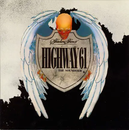 Nash The Slash / Acid Test / a.o. - Highway 61 The Soundtrack