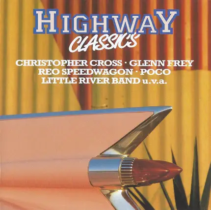 REO Speedwagon, Air Suppy, Kansas, a.o. - Highway Classics