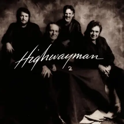 Lee Clayton / Willie Nelson / John R.Cash a.o. - Highwayman 2