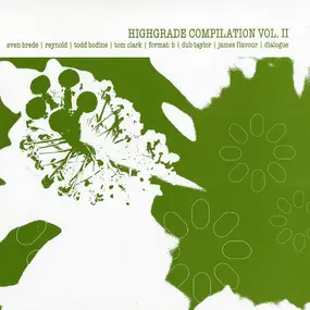Various Artists - Highgrade Compilation Vol. II