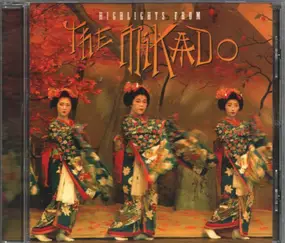 Various Artists - Highlights From: The Mikado