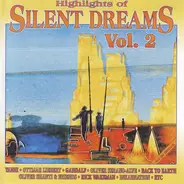 Various - Highlights Of Silent Dreams Vol. 2