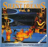 Various - Highlights Of Silent Dreams Vol. 3