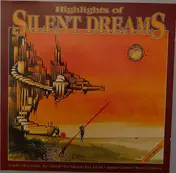Oliver Serano-Alve - Highlights Of Silent Dreams