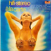 LP - Hifi-Stereo A La Carte - Hifi-Stereo A La Carte