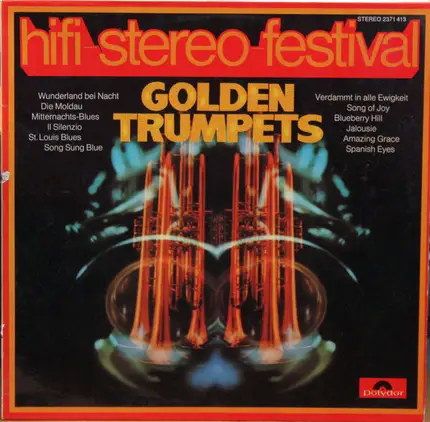 Heinz Schachtner / Toni Maier / Horst Fischer a.o. - Hifi Stereo Festival - Golden Trumpets