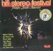 Roberto Delgado / Kai Werner / Tommy Reilly etc. - Hifi-Stereo-Festival - Happy South-America