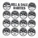 LP - Hill & Dale - Hill & Dale Rarities - A Brief History Of Edison Recordings - Still Sealed