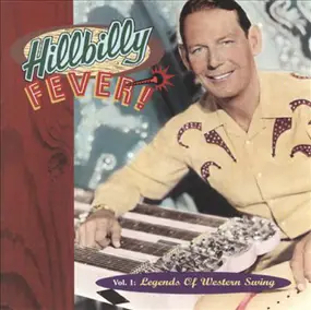 Milton Brown & His Brownies - Hillbilly Fever: Vol. 1: Legends Of Western Swing