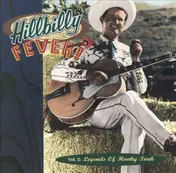 Al Dexter - Hillbilly Fever, Vol. 2:  Legends Of Honky Tonk