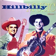 The Farmer Boys, Faron Young a.o. - Hillbilly Music...Thank God! Volume 1