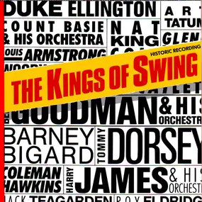 Harry James - Historic Recording The Kings Of Swing