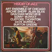The Art Ensemble of Chicago - History Of Jazz: Vol. 10
