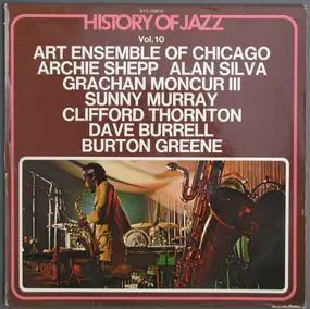 The Art Ensemble of Chicago - History Of Jazz: Vol. 10