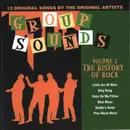 CD - The Chantels, The Echoes, a.o - History Of Rock Group Sounds Volume Two