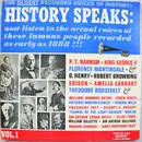 LP - Robert Browning; Bugler Landfrey, Sir Arthur Sullivan a. o. - History Speaks Vol. 1 - Mono