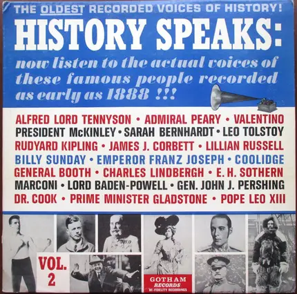 Leo Tolstory, Billy Sunday, Coolidge a. o. - History Speaks Vol. 2