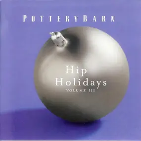 Cole Porter - Hip Holidays Volume III