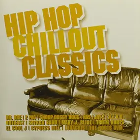 Dr. Dre - Hip Hop Chillout Classics