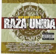 Big Punisher, Kid Capri, Tha Mexakinz a.o. - Hip Hop Decade: Raza Unida