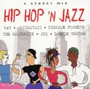 CD - Digable Planets, Jazzmatazz, Joi a.o. - Hip Hop 'N Jazz