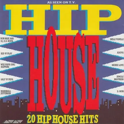 Debbie D,Milli Vanilli,Adeva,Kid 'N' Play, u.a - Hip House - 20 Hip House Hits