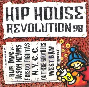 Various Artists - Hip House Revolution 98
