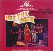LP - Ann Miller, Debbie Reynolds a.o. - Hit The Deck (Selections From The Original Soundtrack Recordings Of The M.G.M. Film) - Mono