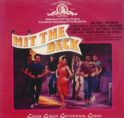 Ann Miller, Debbie Reynolds a.o. - Hit The Deck (Selections From The Original Soundtrack Recordings Of The M.G.M. Film)