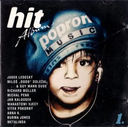 Janek Ledecký, Richard Müller, Michal Penk - Hit  Album 1. Popron Music
