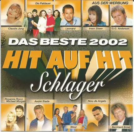 G. G. Anderson, Rosanna Rocci, Nino De ANgelo - Hit Auf Hit - Schlager • Das Beste 2002