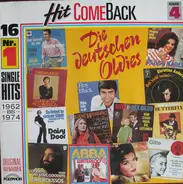 Gitte, Bernd Spier, Roy Black, a.o. - Hit Come Back • Die Deutschen Oldies • 4. Ausgabe • 16 Nr. 1 Single Hits 1962 Bis 1974 • Originalau