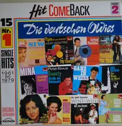 Roy Black, Bata Illic, Peter Kraus a.o. - Hit Come Back • Die Deutschen Oldies • 2. Ausgabe • 15 Nr. 1 Single Hits 1961 Bis 1979 • Originalau
