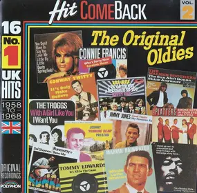 Connie Francis - Hit Come Back • The Original Oldies • Vol. 2 • 16 No. 1 UK Hits 1958 To 1968 • Original Recordings