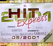 Ramirez, Dreamgate, Radiance a.o. - Hit Express 2001 - 05/2001
