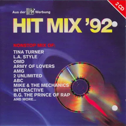 Tina Turner, OMD, Bizarre Inc., a.o. - Hit Mix '92