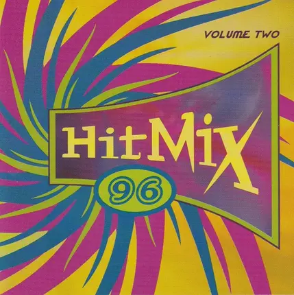Barber Tucker, Daphne, Keoki, ... - Hit Mix 96 Volume Two