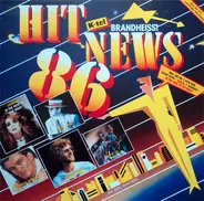Elton John, Sandra and others - Hit News 86 (Brandheiss!)