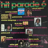 Axis, Patrick Juvet a.o. - Hit Parade 6