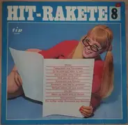 Susie Dorée, Tony Tornado, a.o. - Hit-Rakete 8