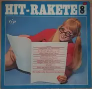 Susie Dorée, Tony Tornado, a.o. - Hit-Rakete 8