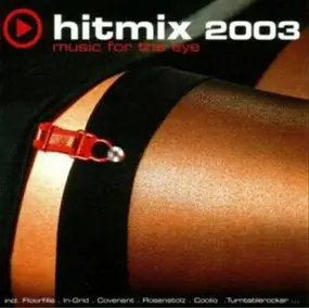 Floorfilla - Hitmix 2003  (Music For The Eye)