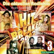 Scooter, Zarah, Blue a.o. - Hitbreaker 2002 Die Dritte