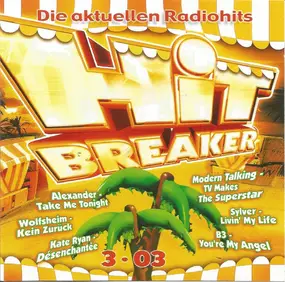 Patrick Nuo - Hitbreaker 3•2003 - Die Aktuellen Radiohits