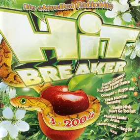 Patrick Nuo - Hitbreaker 3•2004 - Die Aktuellen Radiohits
